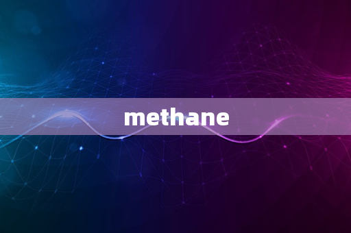 methane