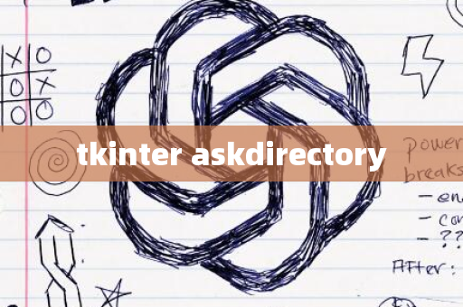 tkinter askdirectory