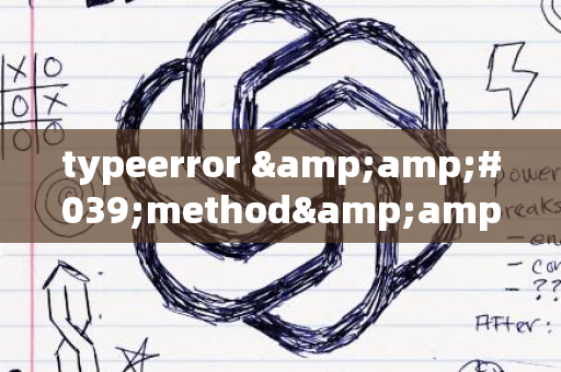 typeerror &amp;#039;method&amp;#039; object is not subscriptable