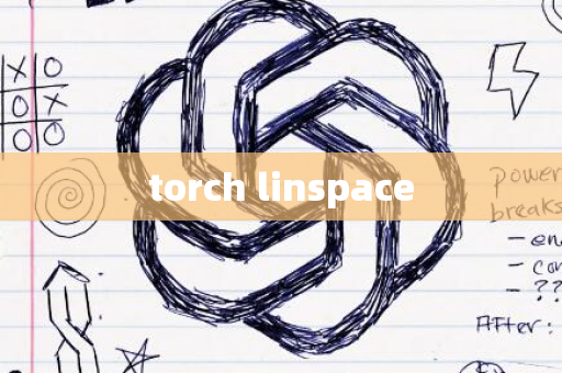 torch linspace