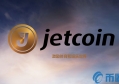 2022JET币值多少人民币，有什么价值Jetcoin币及交易平台